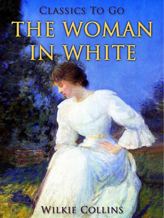 The Woman in White, Classics To Go