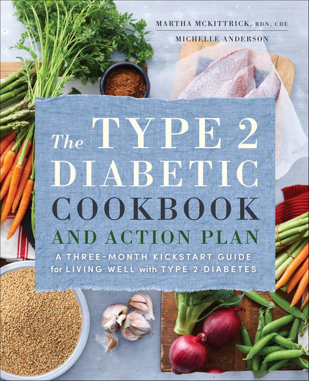 Type 2 Diabetic Cookbook and Action Plan