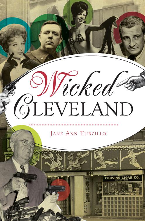 This image is the cover for the book Wicked Cleveland, Wicked