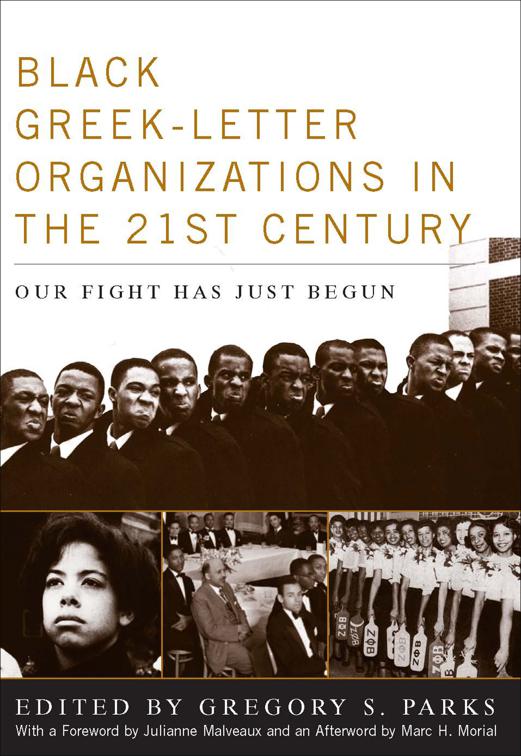 Black Greek-Letter Organizations in the 21st Century