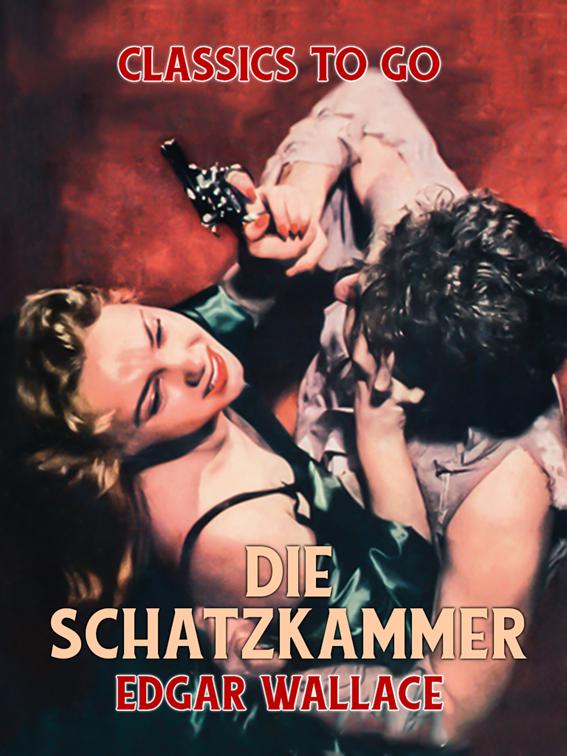 Die Schatzkammer, Classics To Go