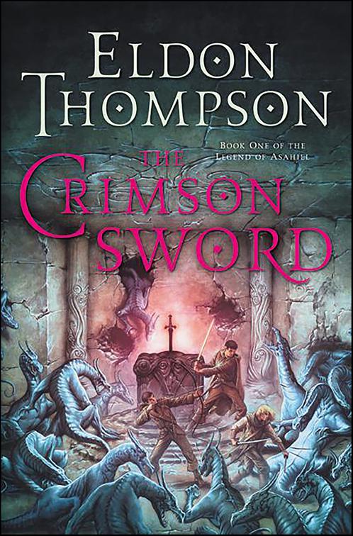 Crimson Sword, The Legend of Asahiel Series