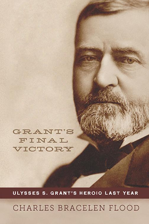 Grant&#x27;s Final Victory