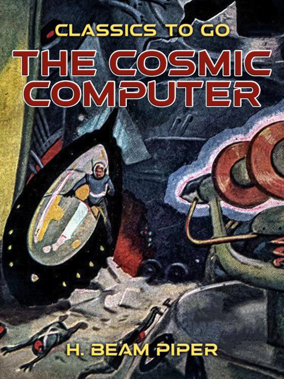 The Cosmic Computer, Classics To Go