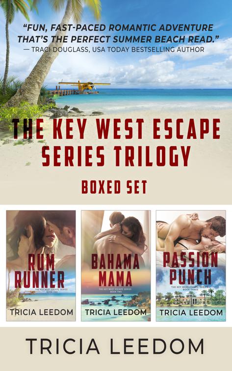 The Key West Escape Series Trilogy, The Key West Escape Series