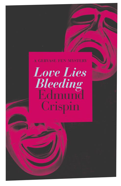 Love Lies Bleeding, The Gervase Fen Mysteries