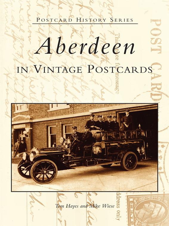 Aberdeen in Vintage Postcards, Postcard History