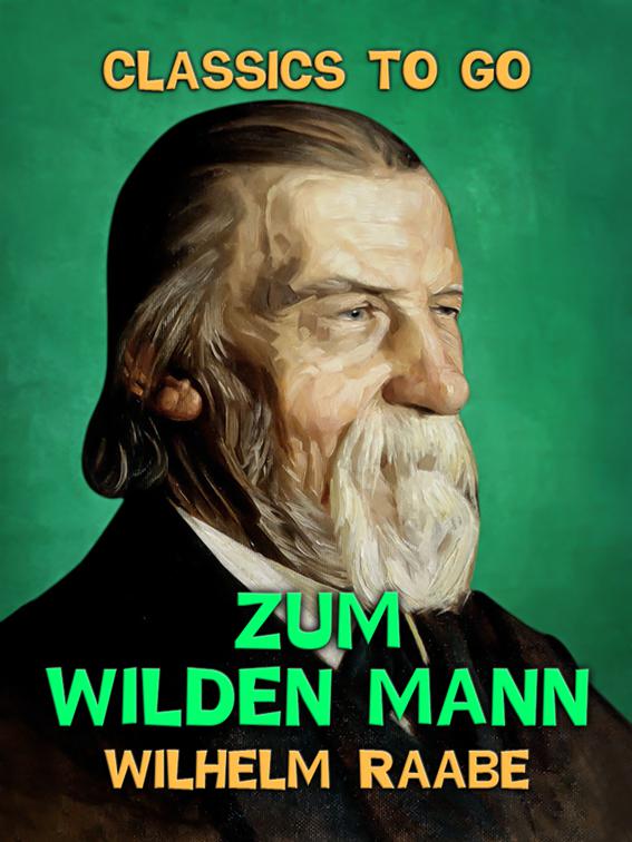 Zum wilden Mann, Classics To Go