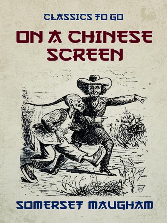 On a Chinese Screen, Classics To Go
