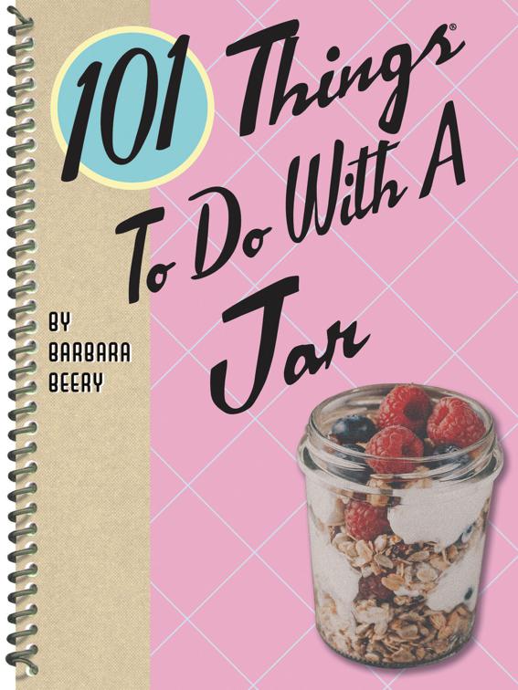 101 Things To Do With A Jar, 101 Things To Do With