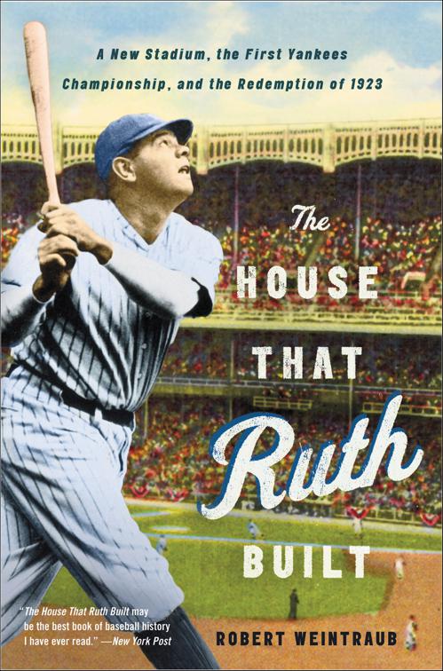 House That Ruth Built