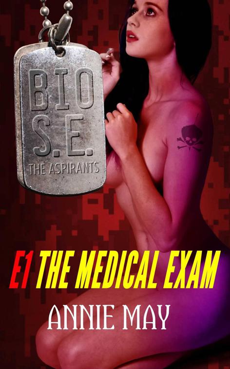 The Medical Exam, Super Elite Bio Squad: The Aspirants