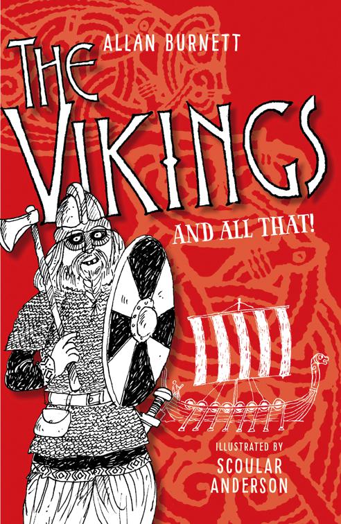 Vikings and All That, The And All That Series