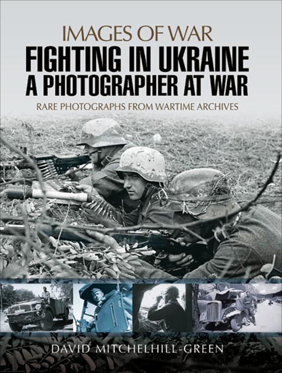 Fighting in Ukraine, Images of War