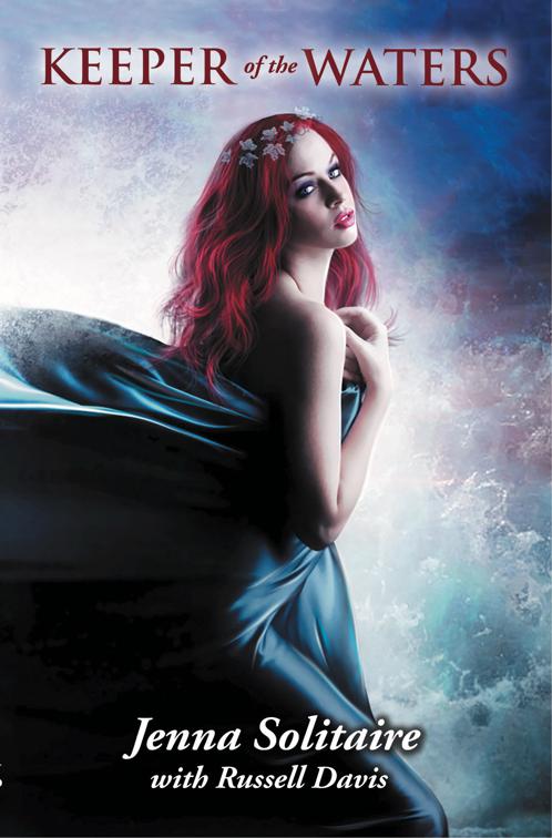 Keeper of the Waters, Daughter of Destiny