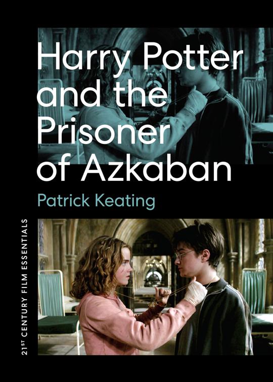 Harry Potter and the Prisoner of Azkaban, 21st Century Film Essentials