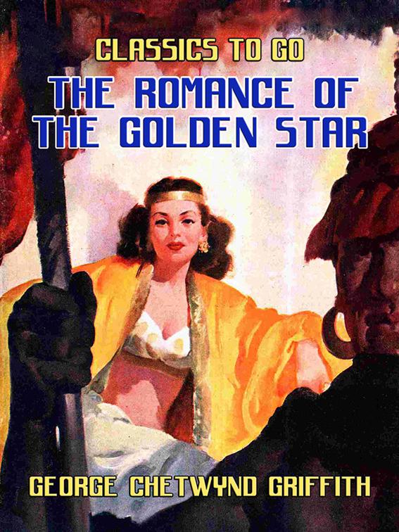 The Romance of the Golden Star, CLASSICS TO GO