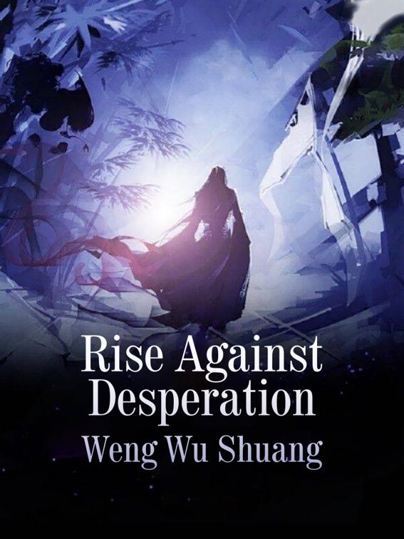 This image is the cover for the book Rise Against Desperation, Volume 3