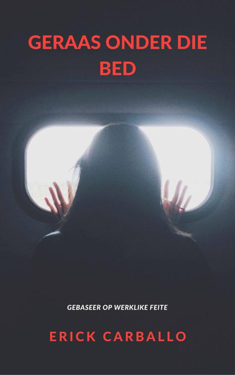 Geraas onder die bed