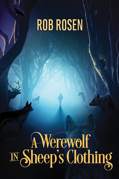 This image is the cover for the book A Werewolf in Sheep's Clothing