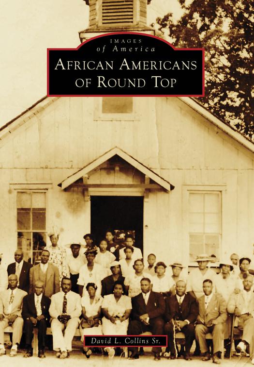 African Americans of Round Top, Images of America