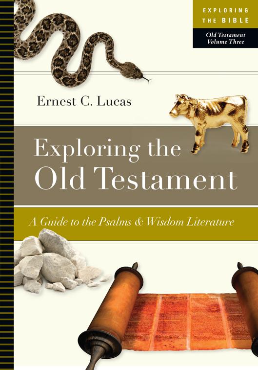 Exploring the Old Testament, Exploring the Bible Series