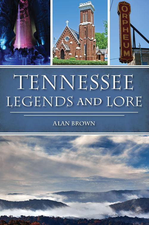 Tennessee Legends and Lore, American Legends