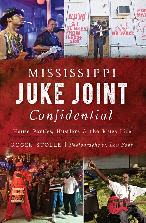 Mississippi Juke Joint Confidential, Landmarks