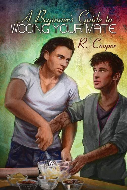 This image is the cover for the book A Beginner's Guide to Wooing Your Mate, Being(s) in Love
