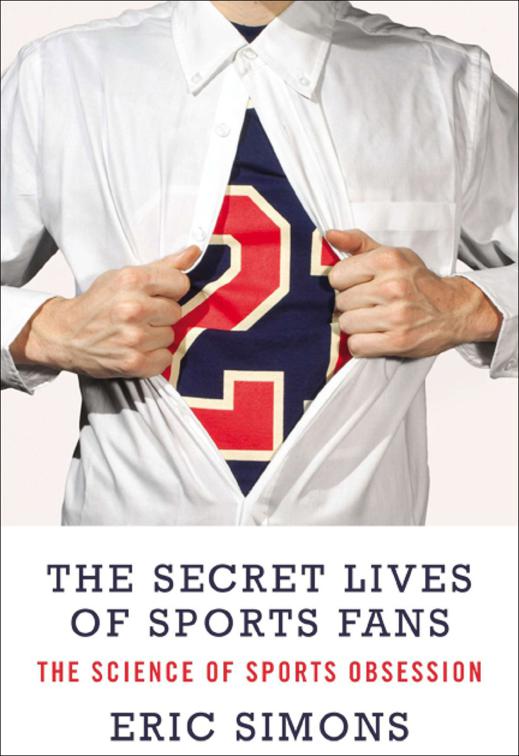 Secret Lives of Sports Fans