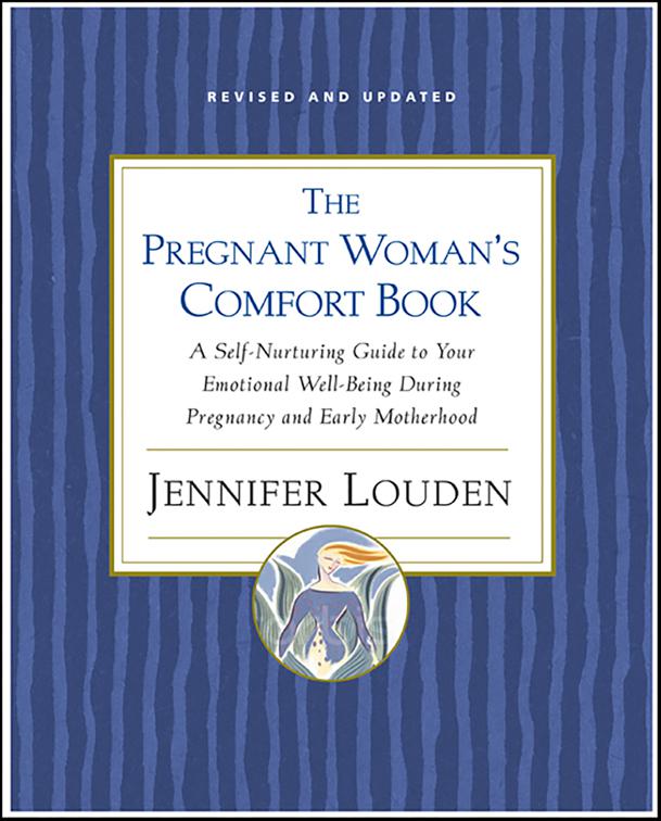 Pregnant Woman&#x27;s Comfort Book