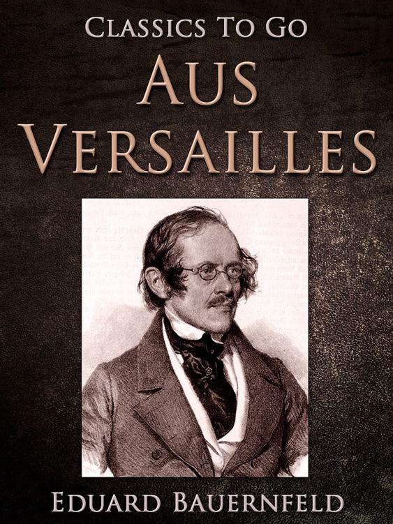 Aus Versailles, Classics To Go