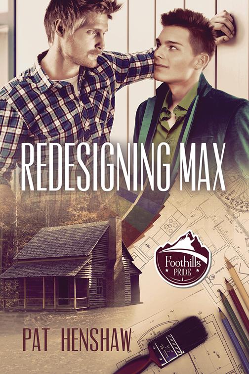 This image is the cover for the book Redesigning Max, Foothills Pride Stories