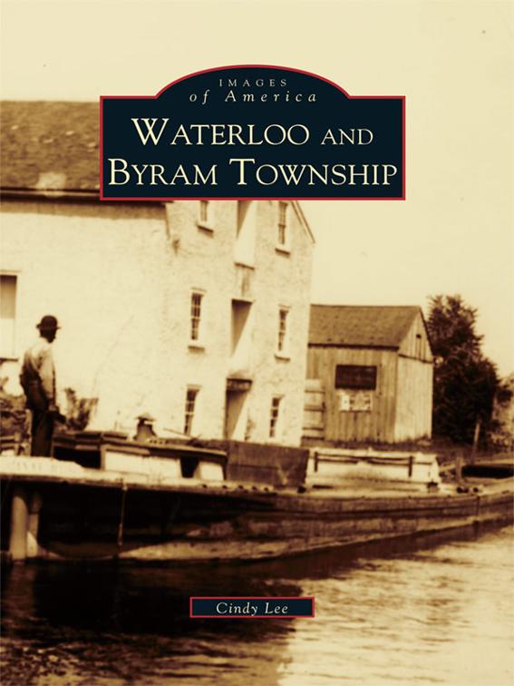 Waterloo and Byram Township, Images of America