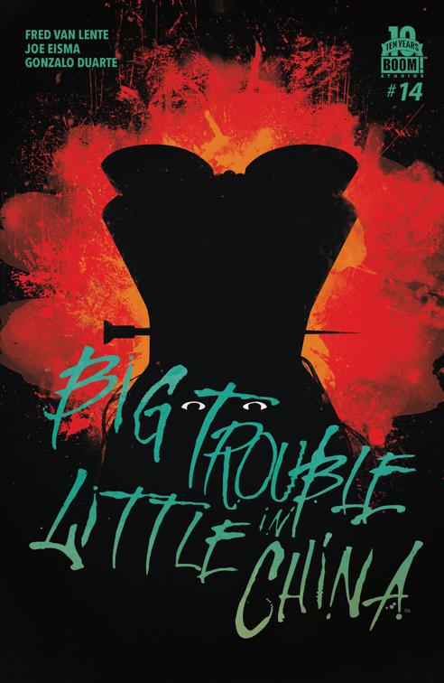 This image is the cover for the book Big Trouble in Little China #14, Big Trouble in Little China