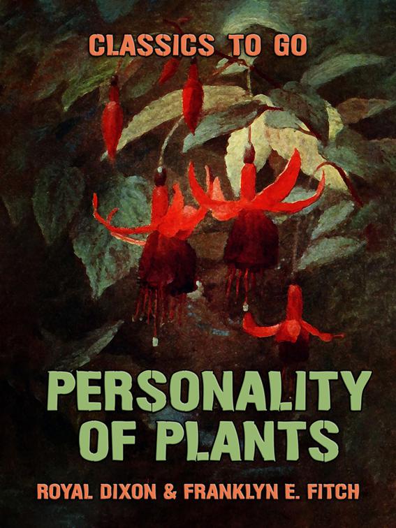 Personality of Plants, Classics To Go