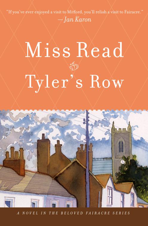 Tyler&#x27;s Row, The Beloved Fairacre Series