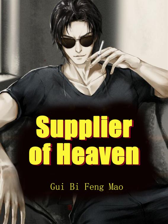 Supplier of Heaven, Volume 8