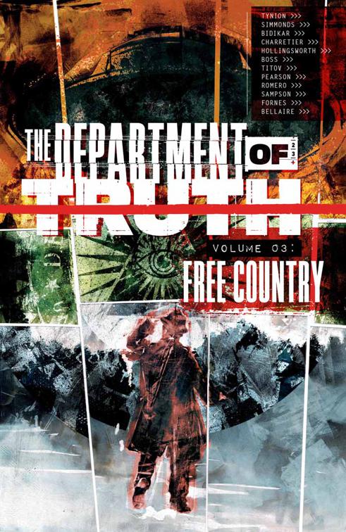 THE DEPARTMENT OF TRUTH VOL. 3: FREE COUNTRY, The Department of Truth