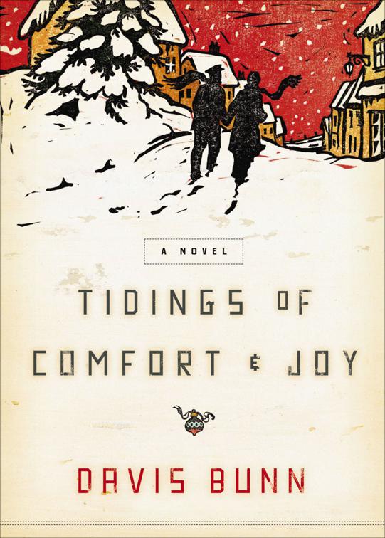 Tidings of Comfort &amp; Joy