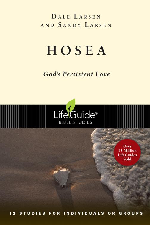 Hosea, LifeGuide Bible Studies