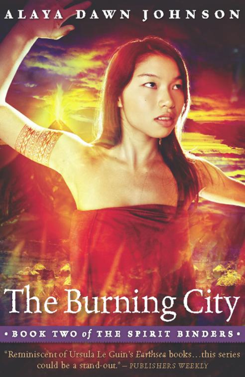 Burning City, The Spirit Binders