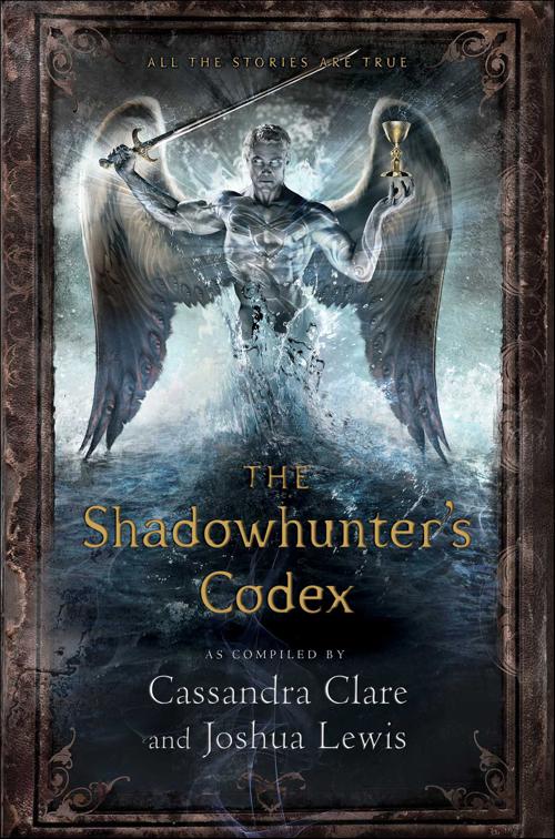 Shadowhunter&#x27;s Codex, The Mortal Instruments