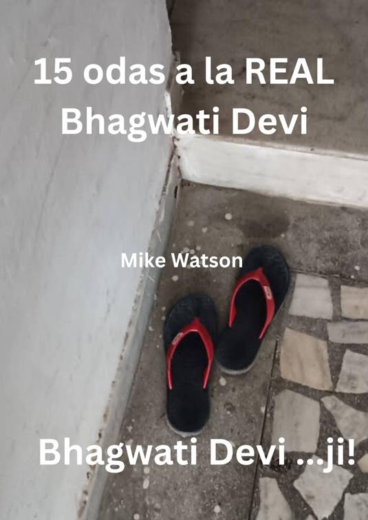 15 odas a la REAL Bhagwati Devi