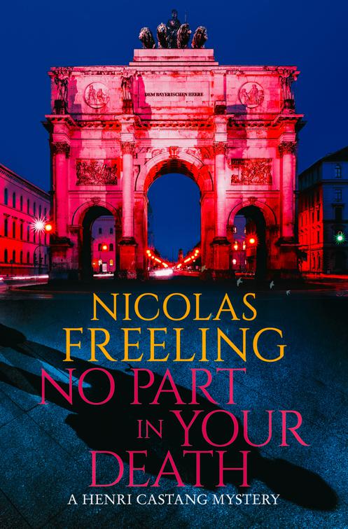 No Part in Your Death, The Henri Castang Mysteries