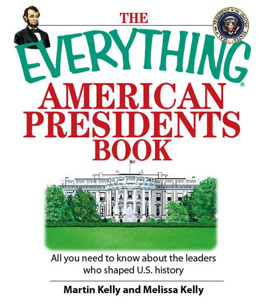 Everything American Presidents Book, The Everything Books