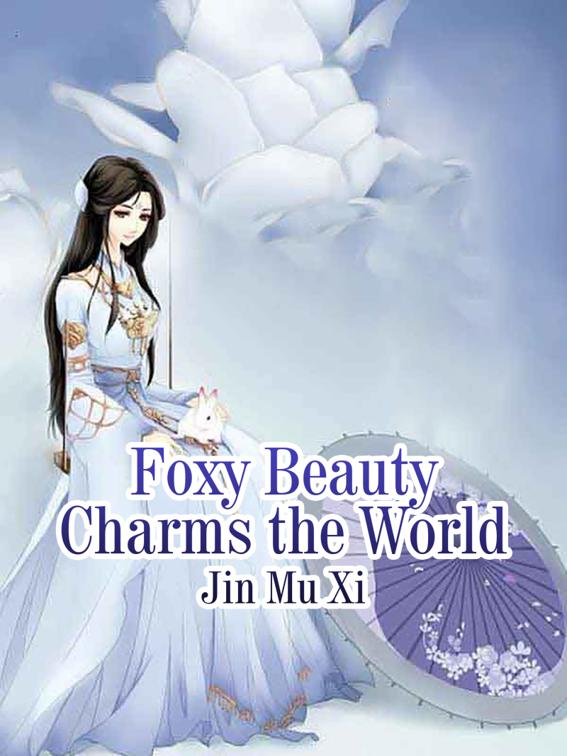 Foxy Beauty Charms the World, Volume 2