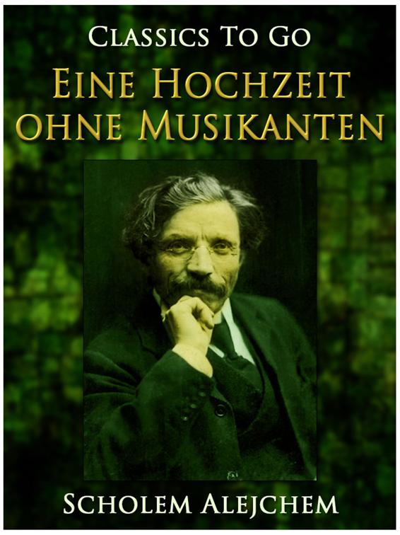 Eine Hochzeit ohne Musikanten, Classics To Go