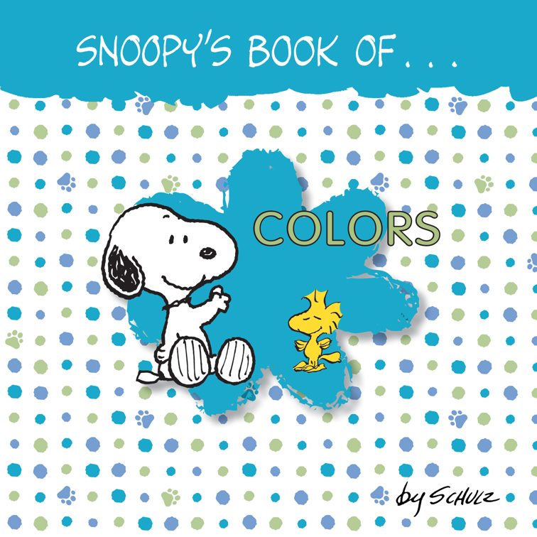 Snoopy&#x27;s Book of Colors