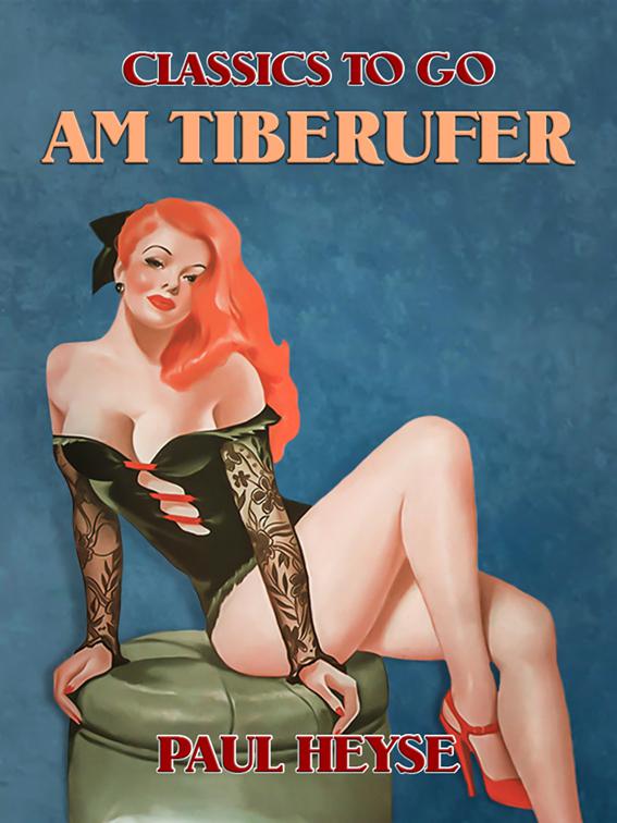 Am Tiberufer, Classics To Go